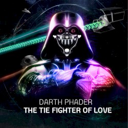 The Tie Fighter of Love