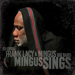 Mingus Sings