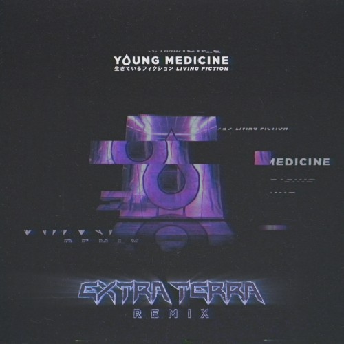 Living Fiction (Extra Terra remix)