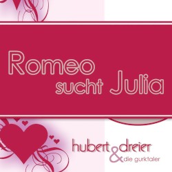 Romeo sucht Julia