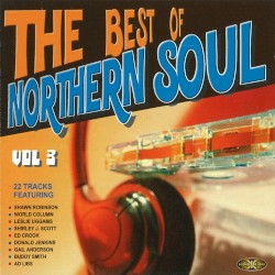 The Best of Northern Soul, Volume 3