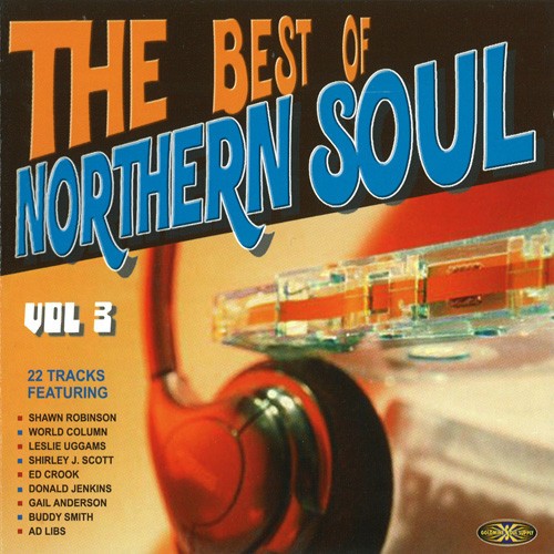 The Best of Northern Soul, Volume 3