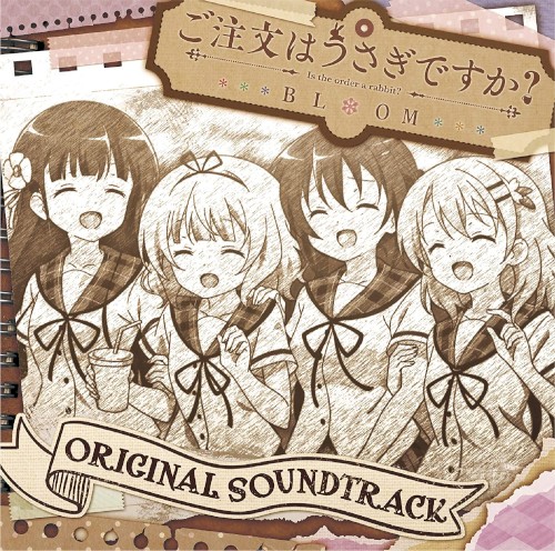 ご注文はうさぎですか？ BLOOM ORIGINAL SOUNDTRACK