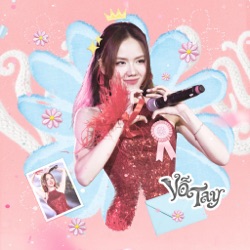 Vỗ Tay (em thân yêu em giỏi quá đi version)