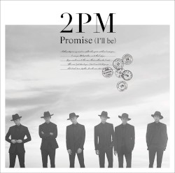 Promise (I'll be) -Japanese ver.-