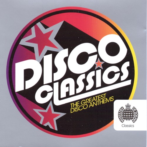 Disco Classics: The Greatest Disco Anthems