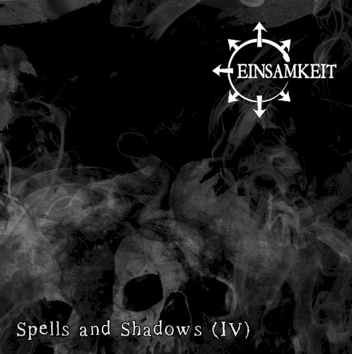 Spells and Shadows (IV)