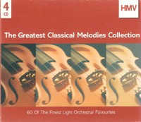 HMV The Greatest Classical Melodies Collection