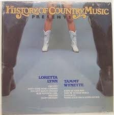 The History of Country Music Presents Loretta Lynn and Tammy Wynette
