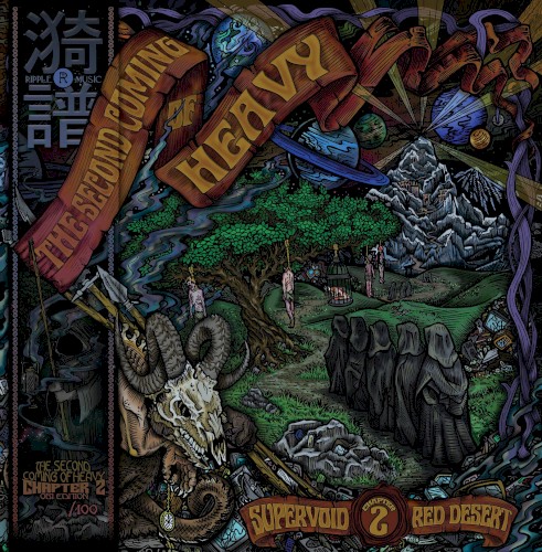 The Second Coming of Heavy: Chapter Two, Supervoid / Red Desert