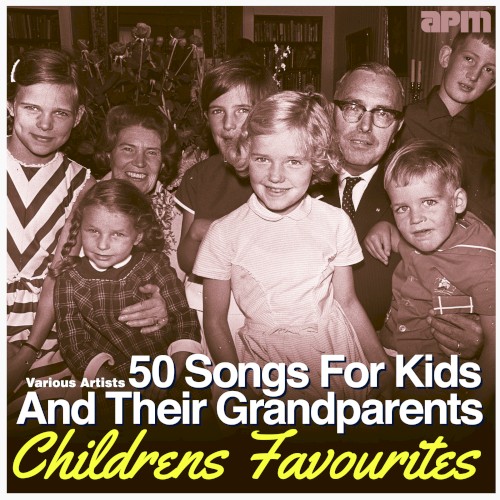 50 Songs For Kids And Their Grandparents