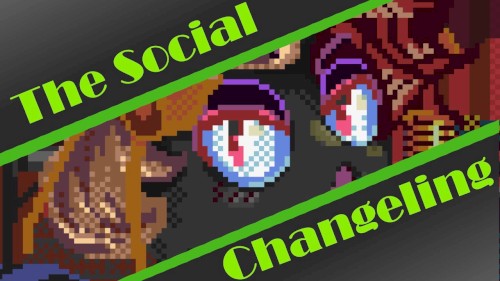 The Social Changeling