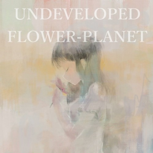 UNDEVELOPED FLOWER-PLANET
