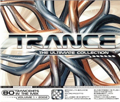 Trance: The Ultimate Collection, Volume 1 (2002)