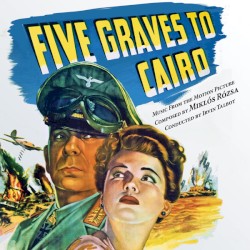 Five Graves To Cairo / So Proudly We Hail!