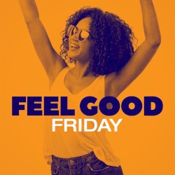 Feel Good Friday