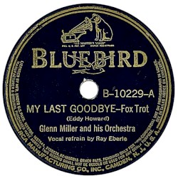 My Last Goodbye / The Lady's in Love With You