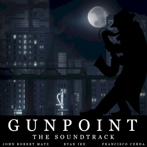 Gunpoint: The Soundtrack