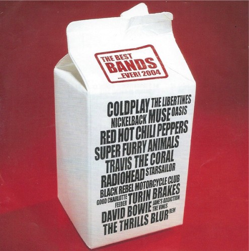 The Best Bands… Ever! 2004