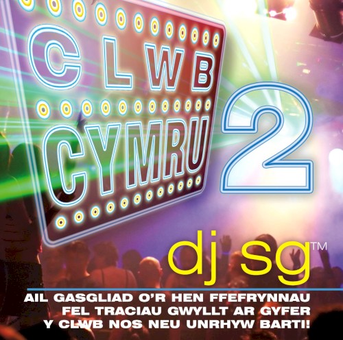 Clwb Cymru 2 (DJ SG)