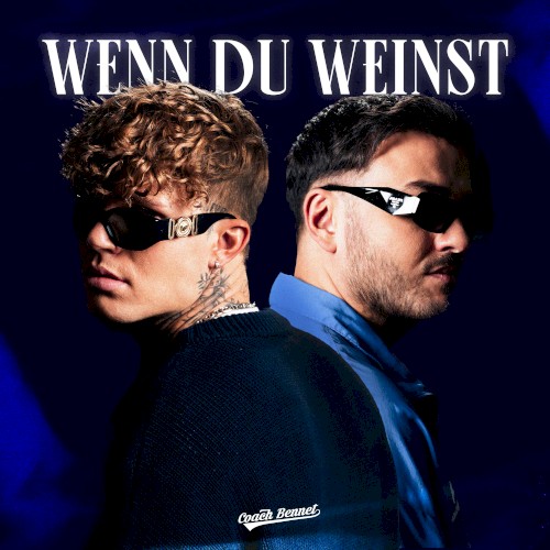 Wenn du weinst