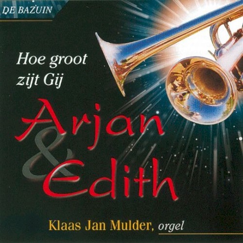 Hoe groot zijt Gij