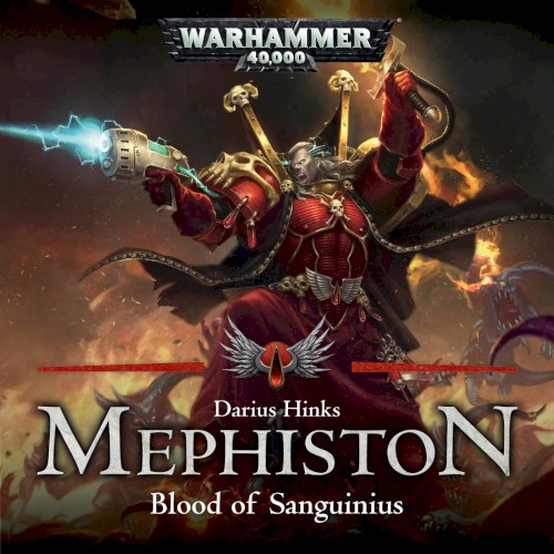 Mephiston, Book 1: Blood of Sanguinius