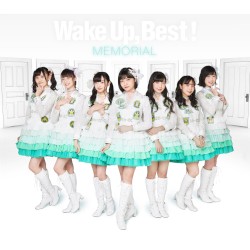 Wake Up, Best! MEMORIAL