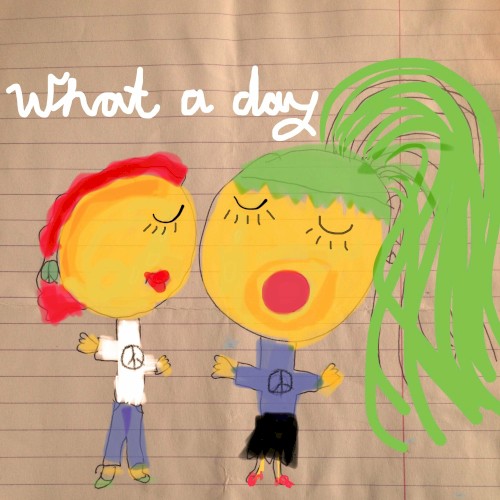 What a Day