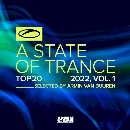 A State of Trance Top 20 - 2022, Vol. 1