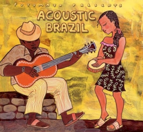 Putumayo Presents: Acoustic Brazil