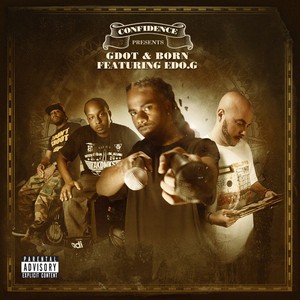 Confidence Presents: G.Dot & Born Featuring Edo.G