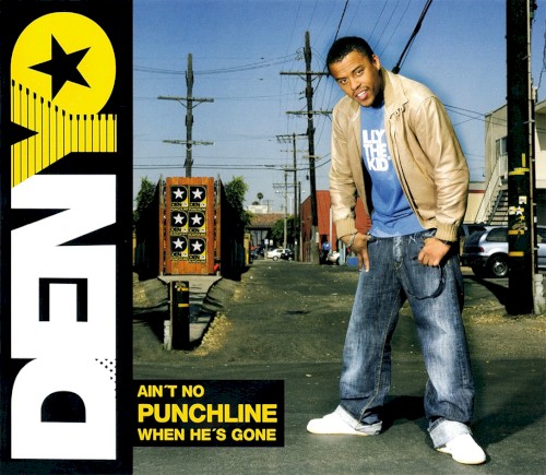 Ain’t No Punchline When He’s Gone