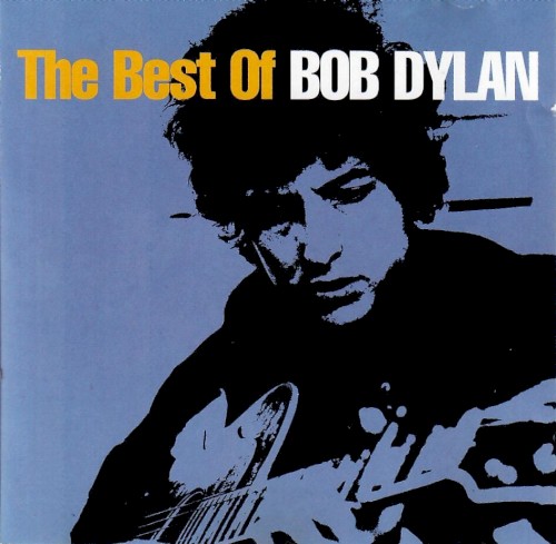 The Best of Bob Dylan, Volume 1