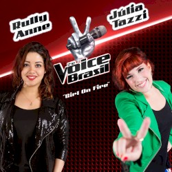 Girl On Fire (The Voice Brasil)