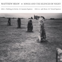 Songs and the Silences of Night