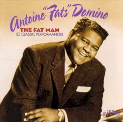 The Fat Man: 25 Classic Performances