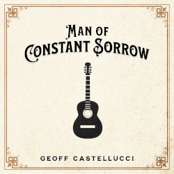 Man of Constant Sorrow