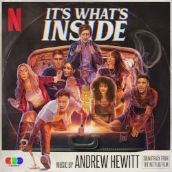 It’s What’s Inside (Soundtrack From the Netflix Film)