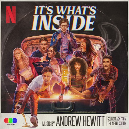 It’s What’s Inside (Soundtrack From the Netflix Film)
