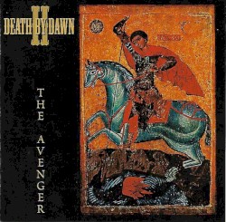 Death By Dawn II: The Avenger