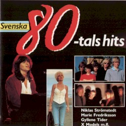 Svenska 80-tals hits