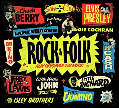 Rock & Folk Aux Origines Du Rock