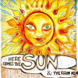 Here Comes The Sun