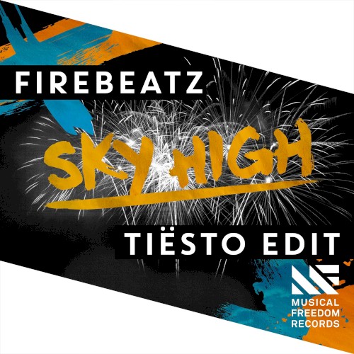 Sky High (Tiësto edit)