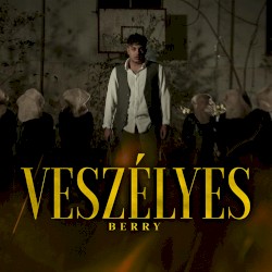 Veszélyes