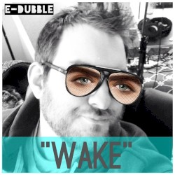 Wake
