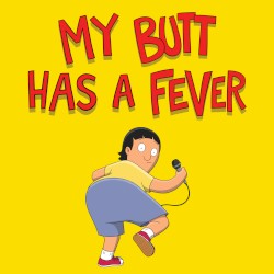 My Butt Has a Fever