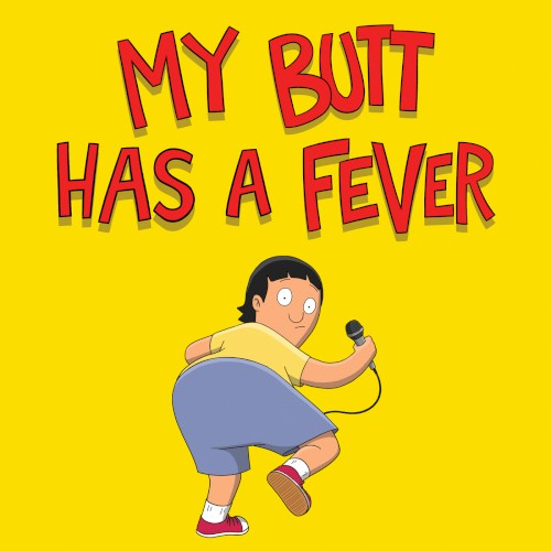 My Butt Has a Fever