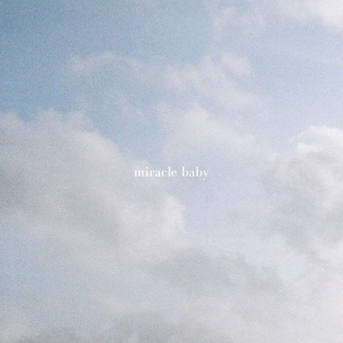 miracle baby